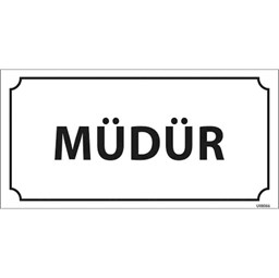 Müdür Kapı İsimliği için detaylı bilgi göster Müdür Kapı İsimliği resmi