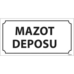 Mazot Deposu Kapı İsimliği resmi