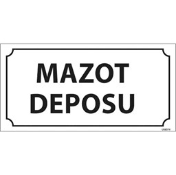 Mazot Deposu Kapı İsimliği için detaylı bilgi göster Mazot Deposu Kapı İsimliği resmi