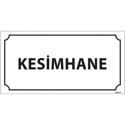 Kesimhane Kapı İsimliği için detaylı bilgi göster Kesimhane Kapı İsimliği resmi