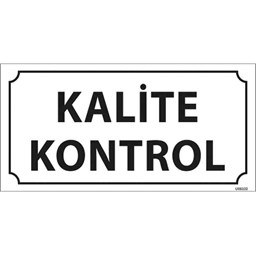 Kalite Kontrol Kapı İsimliği resmi