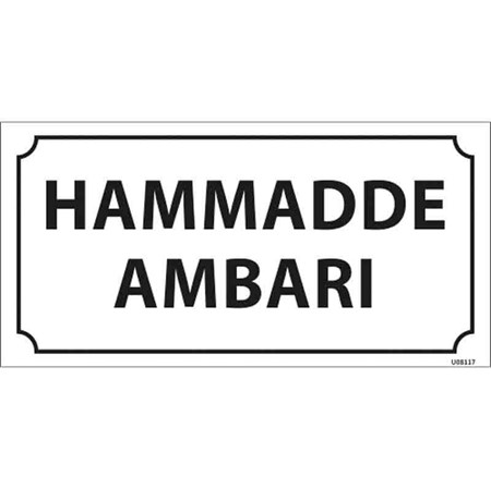 Hammadde Ambarı Kapı İsimliği resmi