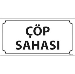 Çöp Sahası Kapı İsimliği için detaylı bilgi göster Çöp Sahası Kapı İsimliği resmi