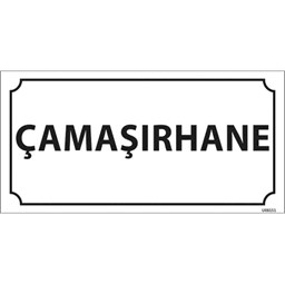 Çamaşırhane Kapı İsimliği için detaylı bilgi göster Çamaşırhane Kapı İsimliği resmi